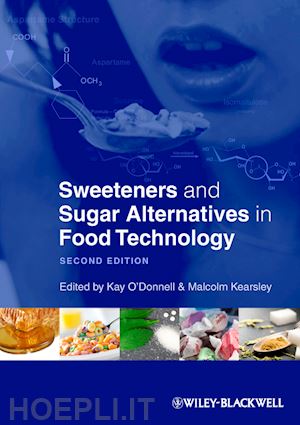 o'donnell k - sweeteners and sugar alternatives in food technology 2e