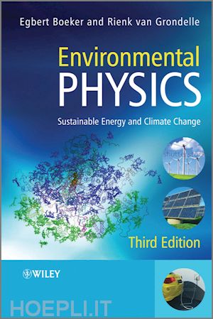 boeker e - environmental physics 3e – sustainable energy and climate change