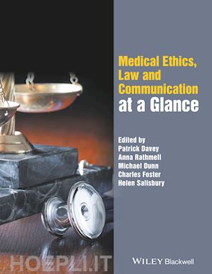 davey p - medical ethics, law and communication at a glance