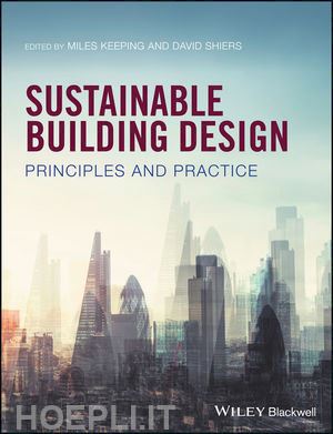 shiers d - sustainable building design – principles and practice