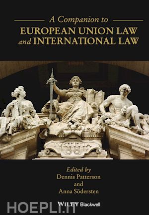 patterson d - a companion to european union law and international law
