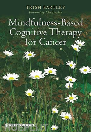 bartley t - mindfulness–based cognitive therapy for cancer – gently turning towards