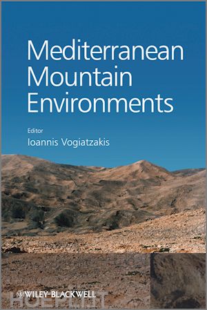vogiatzakis ioannis - mediterranean mountain environments