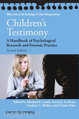 forensic psychology; michael e. lamb; david j. la rooy - children's testimony: a handbook of psychological research and forensic practice, 2nd edition