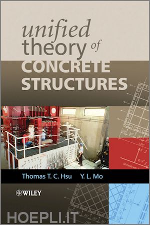 hsu ttc - unified theory of concrete structures