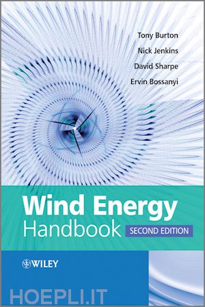 burton tony; jenkins nick; sharpe david; bossanyi ervin - wind energy handbook
