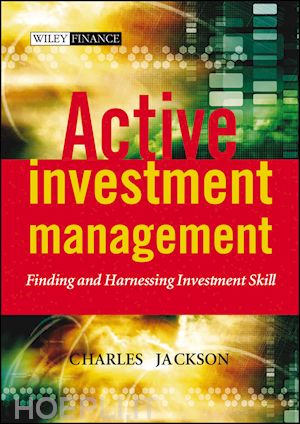 jackson cv - active investment management – finding & harnessing investment skill