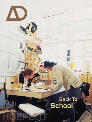 chadwick m - back to school – architectural education – the information and the argument