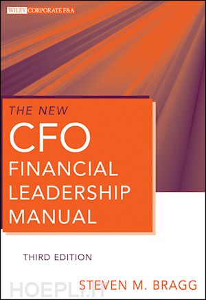 bragg steven m. - the new cfo financial leadership manual