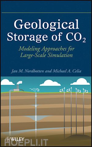 celia - geological storage of co2 – modeling approaches for large–scale simulation