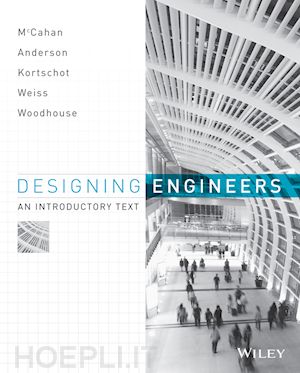 mccahan s - designing engineers: an introductory text, 1st edi tion