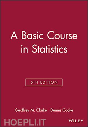 clarke g - a basic course in statistics 5e