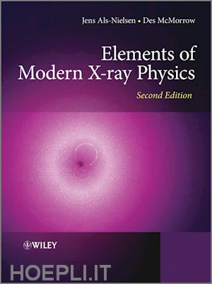 als–nielsen j - elements of modern x–ray physics 2e
