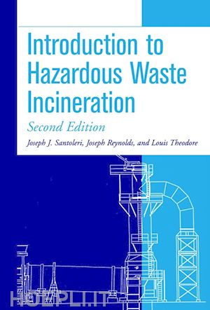 santoleri jj - introduction to hazardous waste incineration, 2nd edition