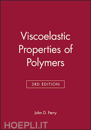 ferry jd - viscoelastic properties of polymers 3e