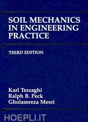 terzaghi k - soil mechanics in engineering practice, 3rd ed.