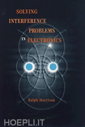 morrison r - solving interference problems in electronics