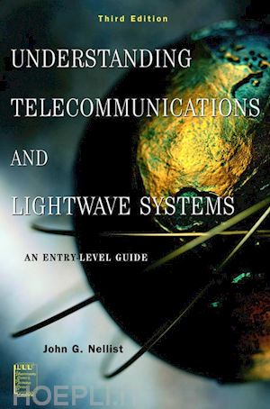 nellist jg - understanding telecommunications and lightwave systems: an entry-level guide, 3rd edition