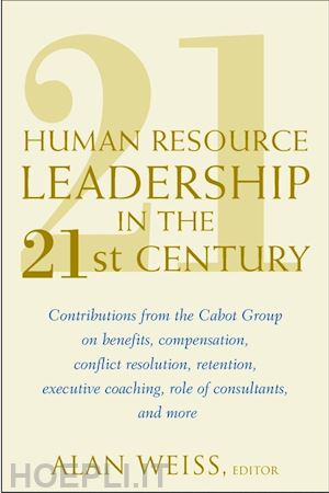 weiss - human resource leadership in the 21st century