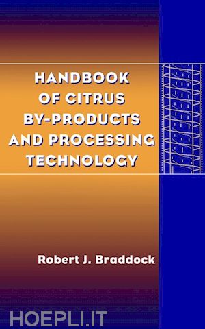 braddock rj - handbook of citrus by–products technology