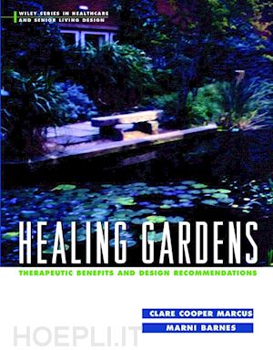 marcus clare cooper (curatore); barnes marni (curatore) - healing gardens