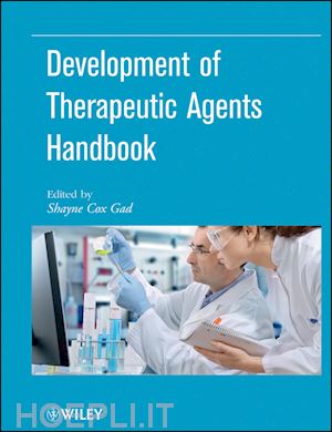 drug discovery & development; shayne cox gad - development of therapeutic agents handbook
