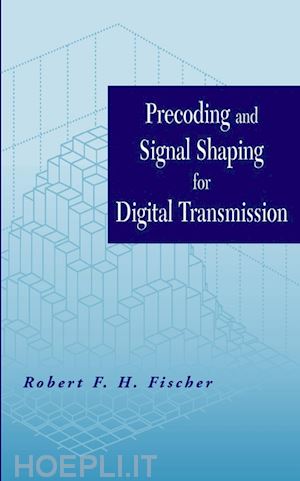 fischer rf - precoding and signal shaping for digital transmission