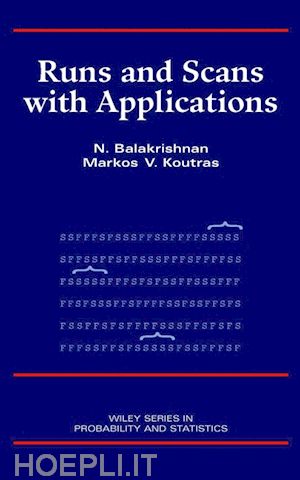 balakrishnan narayanaswamy; koutras markos v. - runs and scans with applications