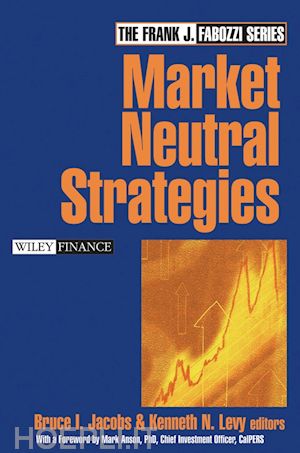 jacobs bruce i.; levy kenneth n. - market neutral strategies