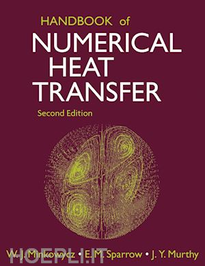 minkowycz wj - handbook of numerical heat transfer 2e