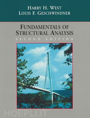 west hh - fundamentals of structural analysis, 2nd edition