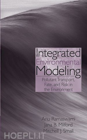 ramaswami anu; milford jana b.; small mitchell j. - integrated environmental modeling