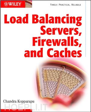 kopparapu c - load balancing servers, fire walls and caches