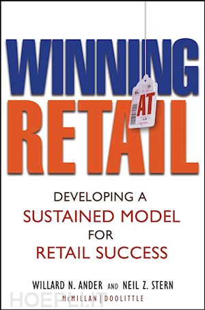 ander wn - winning at retail – developing a sustained model for retail success