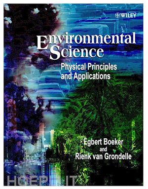 boeker e - environmental science: physical principles and applications