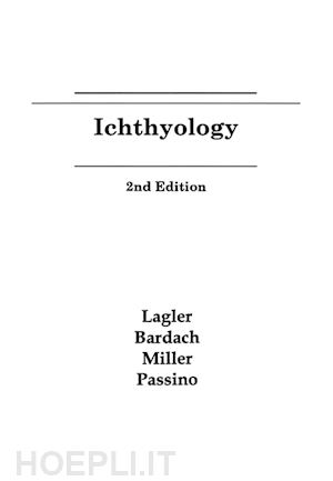 lagler kf - ichthyology 2e