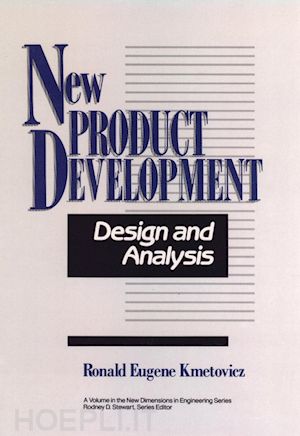 kmetovicz re - new product development: design and analysis