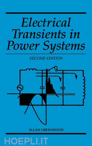 greenwood a - electrical transients in power systems, second edi tion