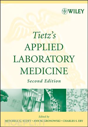 scott mg - tietz's applied laboratory medicine 2e