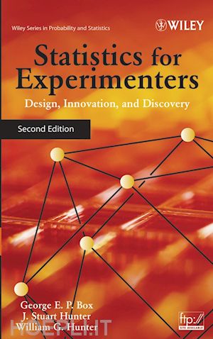 box ge - statistics for experimenters – design, innovation and discovery 2e