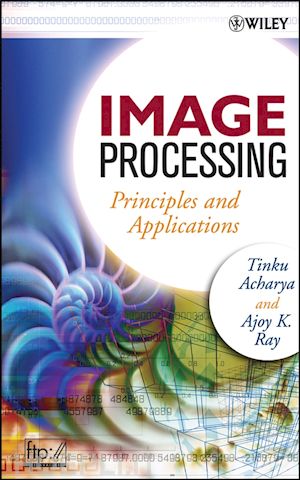 acharya t - image processing – principles and applications