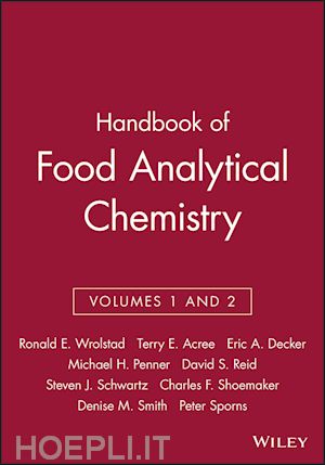 wrolstad re - handbook of food analytical chemistry, volumes 1 and 2