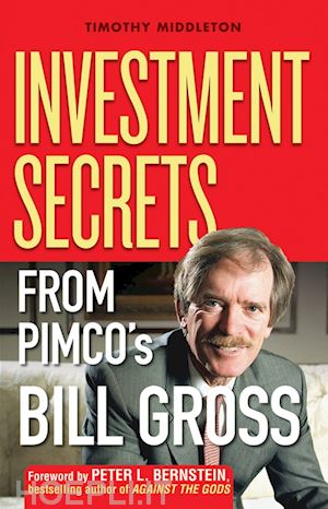 middleton timothy - investment secrets from pimco's bill gross