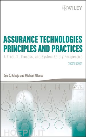 raheja dg - assurance technologies principles and practices – a product, process and system safety perspective 2e