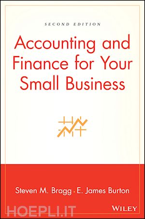 bragg sm - accounting and finance for your small business 2e