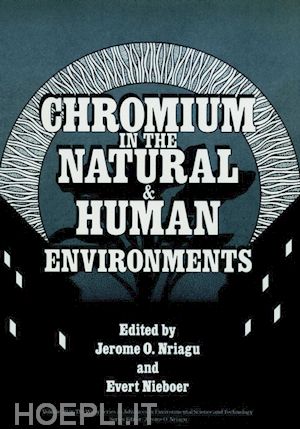 nriagu jo - chromium in the natural and human environments aest v20