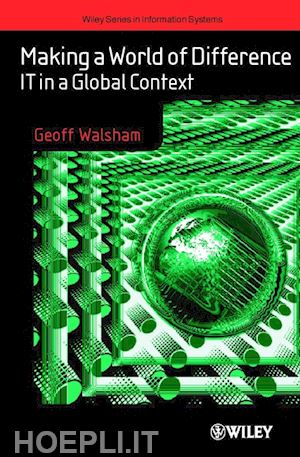 walsham g - making a world of difference: it in a global context