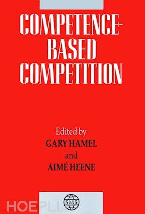 hamel g - competence based competition