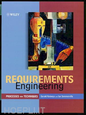 kotonya g - requirements engineering – processes & techniques
