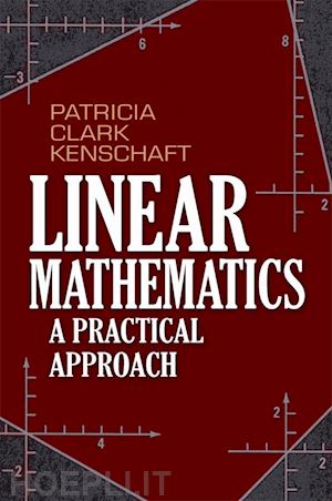 clark kenschaft patricia - linear mathematics